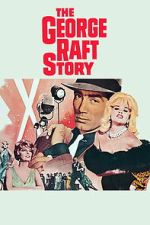 Watch The George Raft Story 9movies