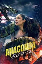 Watch Anaconda: Blood Coil 9movies