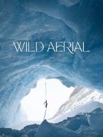 Watch Wild Aerial (Short 2024) 9movies