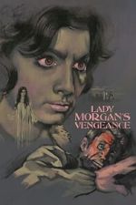 Watch Lady Morgan\'s Vengeance 9movies