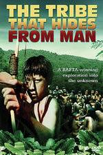 Watch The Tribe That Hides from Man 9movies