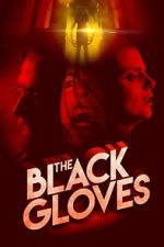 Watch The Black Gloves 9movies