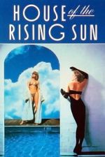 Watch House of the Rising Sun 9movies