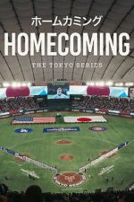 Watch Homecoming: The Tokyo Series 9movies