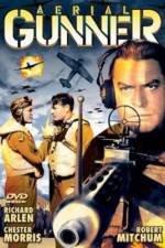 Watch Aerial Gunner 9movies