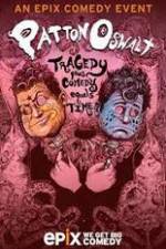 Watch Patton Oswalt Tragedy Plus Comedy Equals Time 9movies