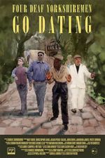 Watch Four Deaf Yorkshiremen Go Dating 9movies