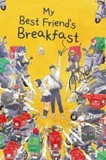 Watch My Best Friend\'s Breakfast 9movies
