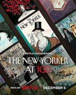 Watch The New Yorker at 100 9movies