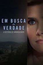 Watch Search for the Truth: The Amanda Knox Story 9movies