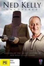 Watch Ned Kelly Uncovered 9movies