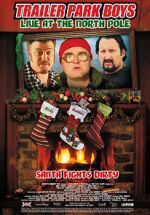 Watch Trailer Park Boys: Live at the North Pole 9movies