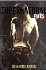 Watch Supernatural Tales 9movies