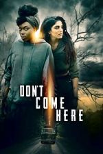 Watch Don\'t Come Here 9movies