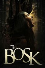 Watch The Bosk 9movies