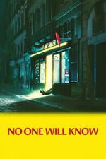 Watch No One Will Know 9movies