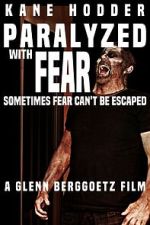 Watch Paralyzed with Fear 9movies