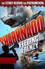 Watch Sharknado: Feeding Frenzy 9movies