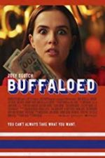 Watch Buffaloed 9movies