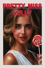 Watch Pretty Miss Lolly 9movies