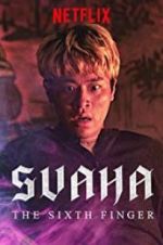 Watch Svaha: The Sixth Finger 9movies