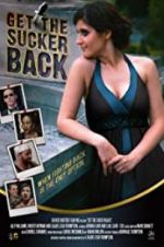 Watch Get the Sucker Back 9movies