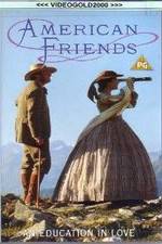 Watch American Friends 9movies