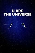 Watch U Are the Universe 9movies