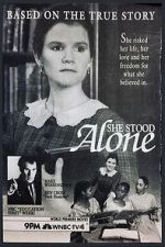 Watch She Stood Alone 9movies