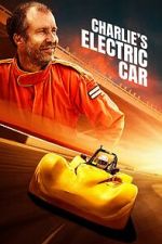 Watch Charlie\'s Electric Car 9movies