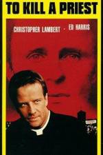 Watch To Kill a Priest 9movies