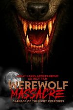 Watch Werewolf Massacre: Carnage of the Night Creatures 9movies