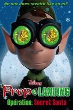 Watch Prep & Landing Stocking Stuffer: Operation: Secret Santa (TV Short 2010) 9movies