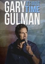 Watch Gary Gulman: It's About Time 9movies