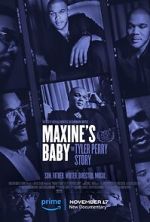 Watch Maxine\'s Baby: The Tyler Perry Story 9movies
