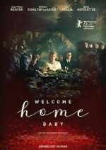 Watch Welcome Home Baby 9movies