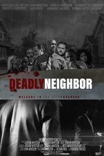Watch Deadly Neighbor 9movies