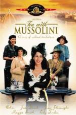 Watch Tea with Mussolini 9movies