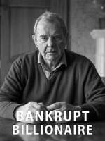 Watch Bankrupt Billionaire 9movies