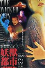 Watch Wicked City 9movies
