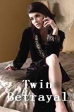 Watch Twin Betrayal 9movies