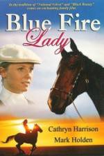 Watch Blue Fire Lady 9movies