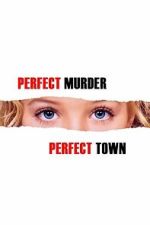Watch Perfect Murder, Perfect Town: JonBenét and the City of Boulder 9movies