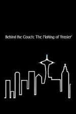 Watch Behind the Couch: The Making of \'Frasier\' 9movies