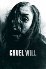 Watch Cruel Will 9movies