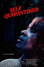 Watch Self Quarantined 9movies