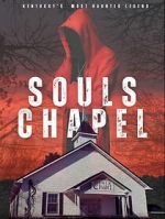 Watch Souls Chapel 9movies