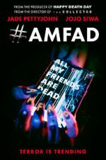 Watch #AMFAD: All My Friends Are Dead 9movies