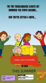 Watch The Caillou Gets Grounded Movie 9movies