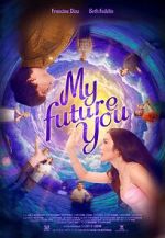 Watch My Future You 9movies